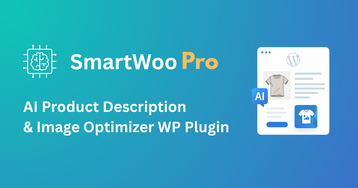 SmartWoo – AI Product Description & Image Optimizer